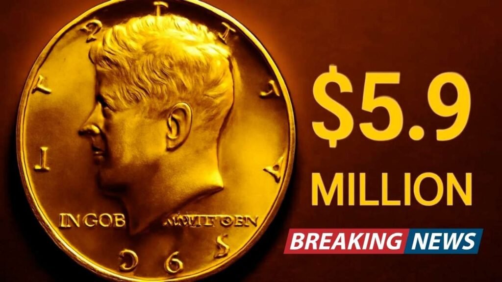 The Kennedy Half Dollar Valued at $5.9 Million